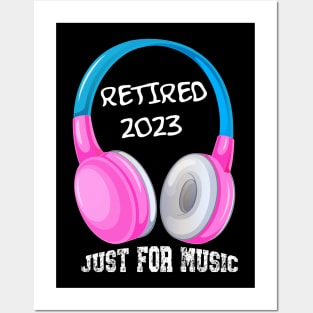 Retiree Musician Retired 2023 Just For Music Posters and Art